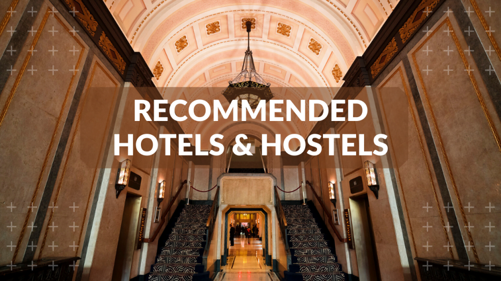 Recommended Hotels & Hostels